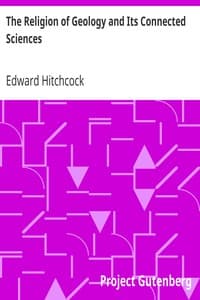 The Religion of Geology and Its Connected Sciences book cover