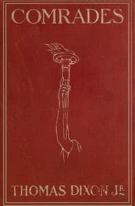 Comrades: A Story of Social Adventure in California book cover