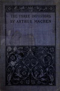 The Three Impostors; or, The Transmutations book cover