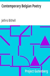 Contemporary Belgian Poetry
Selected and Translated by Jethro Bithell