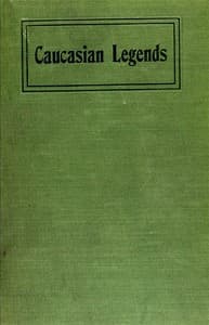 Caucasian Legends book cover