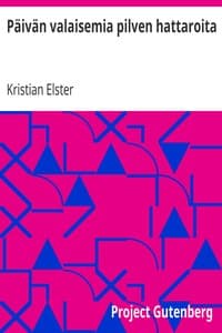 Päivän valaisemia pilven hattaroita book cover