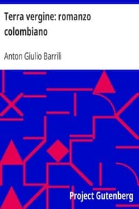 Terra vergine: romanzo colombiano