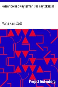 Passaripoika: Näytelmä 1:ssä näytöksessä