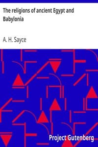 The religions of ancient Egypt and Babylonia book cover