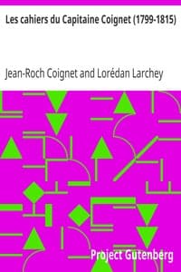 Les cahiers du Capitaine Coignet (1799-1815) book cover