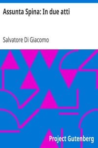 Assunta Spina: In due atti