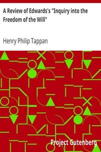 A Review of Edwards's "Inquiry into the Freedom of the Will"