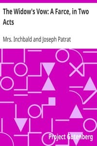 The Widow's Vow: A Farce, in Two Acts book cover