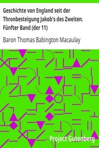 Geschichte von England seit der Thronbesteigung Jakob's des Zweiten. Fünfter Band (der 11)
