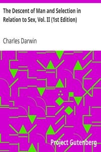 The Descent of Man and Selection in Relation to Sex, Vol. II (1st Edition) book cover