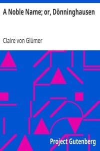 A Noble Name; or, Dönninghausen book cover