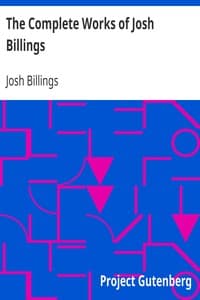 The Complete Works of Josh Billings