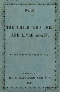 The Child Who Died and Lived Again