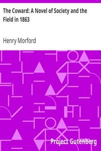 The Coward: A Novel of Society and the Field in 1863
