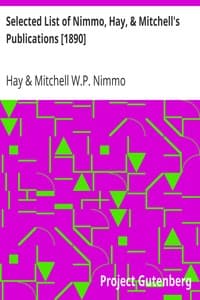 Selected List of Nimmo, Hay, & Mitchell's Publications [1890]