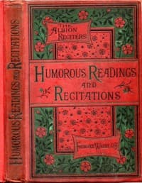 Humorous Readings and Recitations, in Prose and Verse