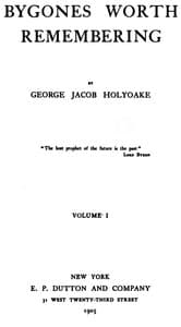 Bygones Worth Remembering, Vol. 1 (of 2) book cover