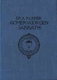 Gomer voor den sabbath; meditatiën over en voor de sabbath