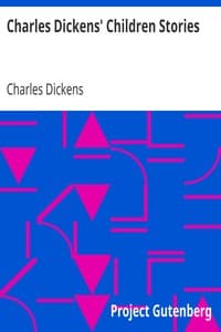 Charles Dickens' Children Stories