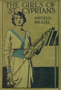 The Girls of St. Cyprian's: A Tale of School Life book cover