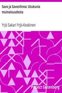 Savo ja Savonlinna: Utukuvia muinaisuudesta