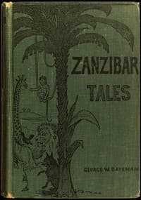 Zanzibar Tales: Told by Natives of the East Coast of Africa