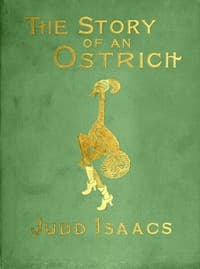 The Story of an Ostrich: An Allegory and Humorous Satire in Rhyme.