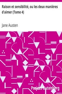 Raison et sensibilité, ou les deux manières d'aimer (Tome 4) book cover
