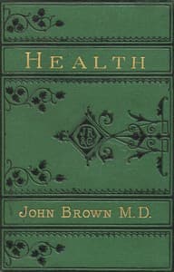 Health: Five Lay Sermons to Working-People