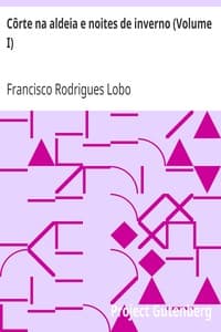 Côrte na aldeia e noites de inverno (Volume I)