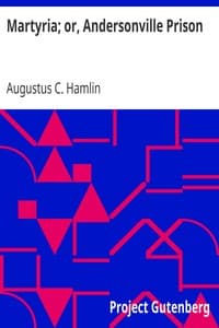 Martyria; or, Andersonville Prison book cover