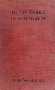 Thirty Years in Australia