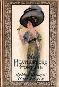 The Heatherford Fortune
a sequel to the Magic Cameo