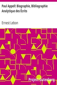 Paul Appell: Biographie, Bibliographie Analytique des Écrits