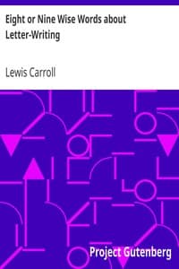 Eight or Nine Wise Words about Letter-Writing book cover