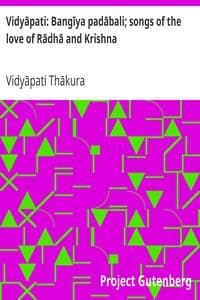 Vidyāpati: Bangīya padābali; songs of the love of Rādhā and Krishna book cover