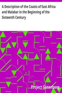 A Description of the Coasts of East Africa and Malabar in the Beginning of the Sixteenth Century
