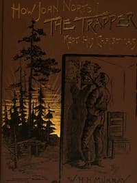 How John Norton the Trapper Kept His Christmas book cover