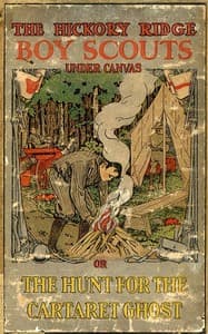 Under Canvas; or, The Hunt for the Cartaret Ghost