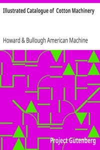 Illustrated Catalogue of  Cotton Machinery