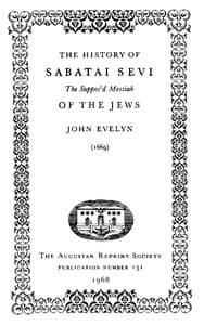 The History of Sabatai Sevi, the Suppos'd Messiah of the Jews