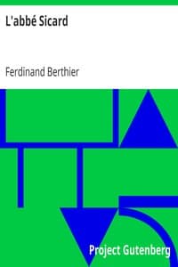 L'abbé Sicard
célèbre instituteur des sourds-muets, successeur immédiat de l'abbé de l'Épée book cover