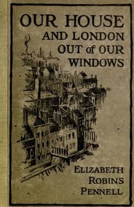 Our House and London out of Our Windows book cover