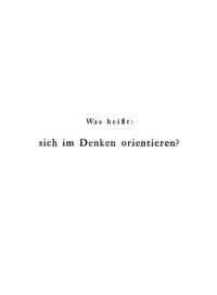 Was heißt: sich im Denken orientieren?