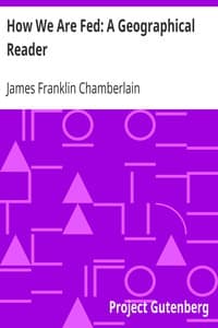 How We Are Fed: A Geographical Reader book cover