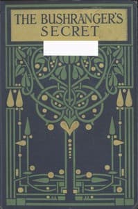The Bushranger's Secret