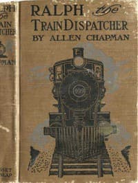 Ralph, the Train Dispatcher; Or, The Mystery of the Pay Car book cover