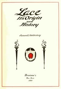 Lace, Its Origin and History