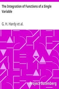 The Integration of Functions of a Single Variable book cover